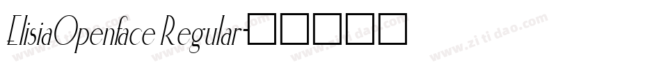 ElisiaOpenface Regular字体转换